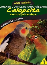 Calopsita e Outros Psitacídeos - Linha Cantador - Raposo Nutrição