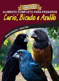 Curió, Bicudo e Azulão - Linha Nobre - Raposo Nutrição