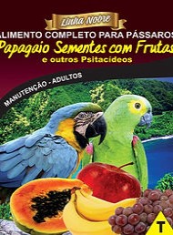 Papagaio Sementes com Frutas e Outros Psitacídeos - Linha Nobre - Raposo Nutrição