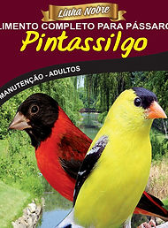 Pintassilgo - Linha Nobre - Raposo Nutrição